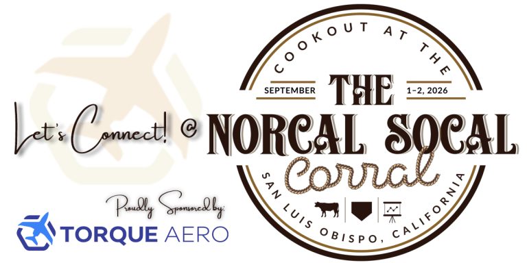 Torque Aero will be attending and sponsoring the 2nd Annual NorCal SoCal Corral on 9/1-2/7/2026 - stop by and let’s connect!